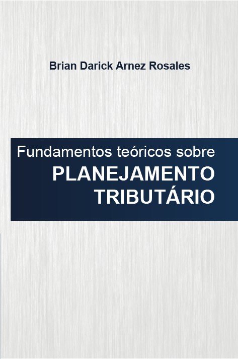 Capa do livro Fundamentos Teóricos sobre Planejamento Tributário (2018)